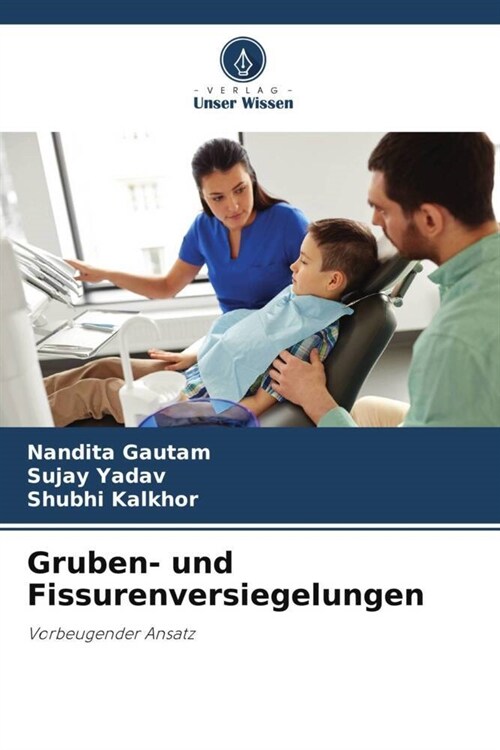 Gruben- und Fissurenversiegelungen (Paperback)