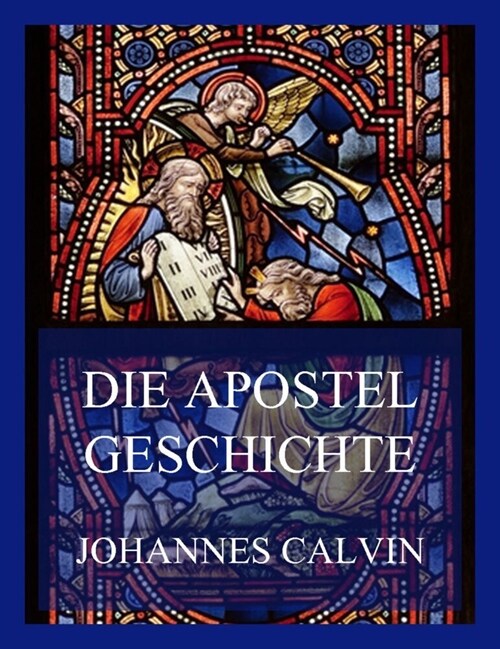 Die Apostelgeschichte (Paperback)