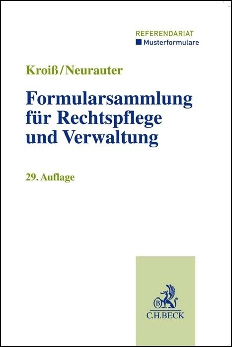 Formularsammlung fur Rechtspflege und Verwaltung (Paperback)