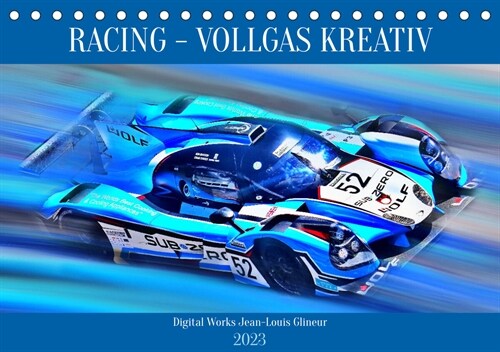 Racing - Vollgas kreativ (Tischkalender 2023 DIN A5 quer) (Calendar)