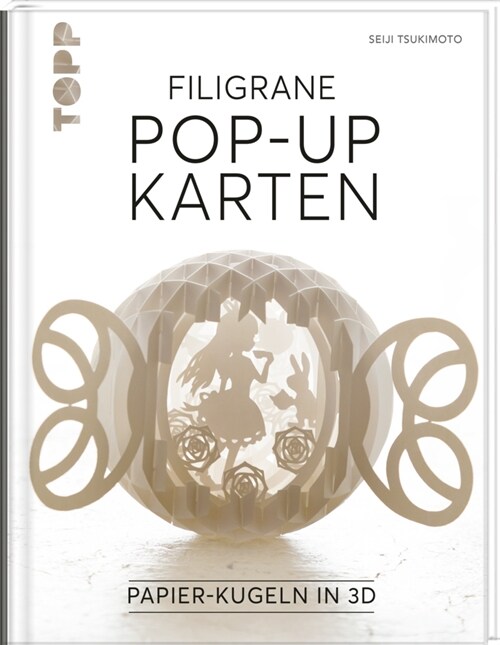 Filigrane Pop-Up-Karten (Paperback)