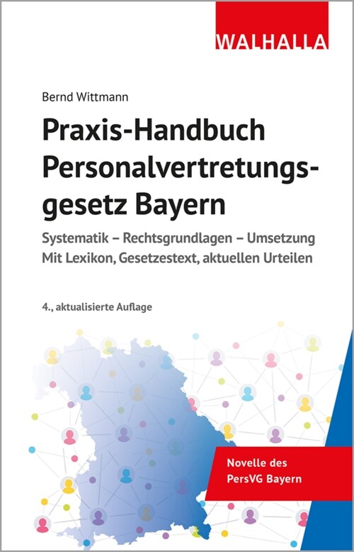 Praxis-Handbuch Personalvertretungsgesetz Bayern (Paperback)