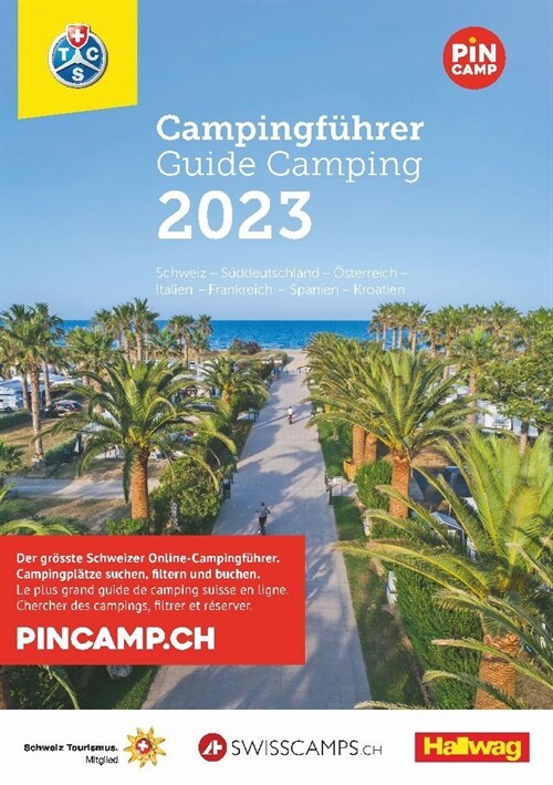 TCS Schweiz & Europa Campingfuhrer 2023, m. 1 Karte (Paperback)