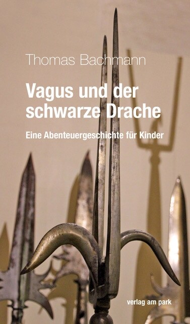 Vagus und der schwarze Drache (Paperback)