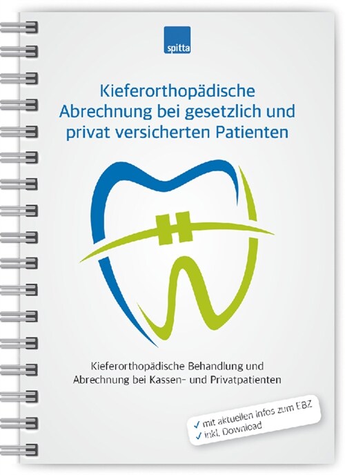 Kieferorthopadische Abrechnung bei gesetzlich und privat versicherten Patienten, m. 1 Audio (Paperback)