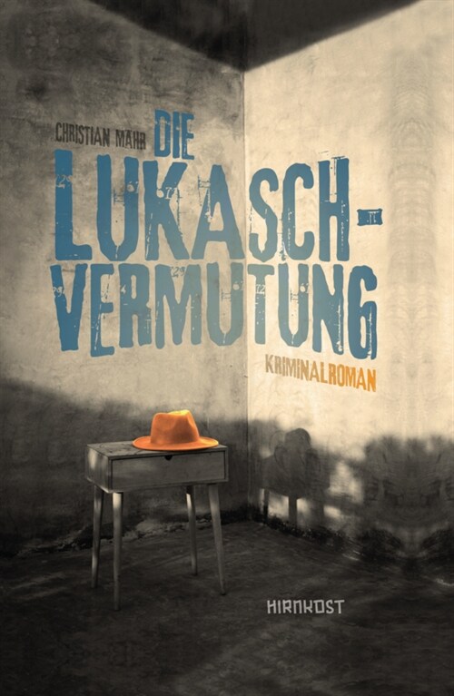 Die Lukasch-Vermutung (Hardcover)