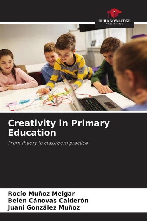 Creativity in Primary Education (Paperback)