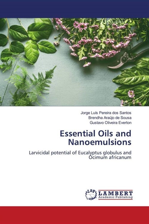 Essential Oils and Nanoemulsions (Paperback)