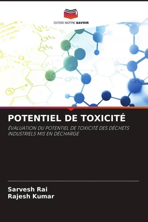 POTENTIEL DE TOXICITE (Paperback)