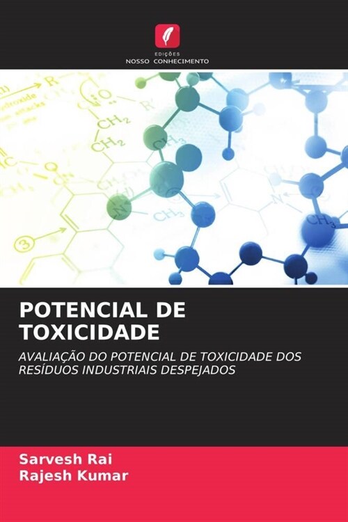 POTENCIAL DE TOXICIDADE (Paperback)