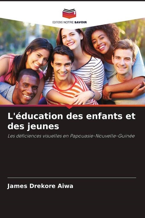 Leducation des enfants et des jeunes (Paperback)