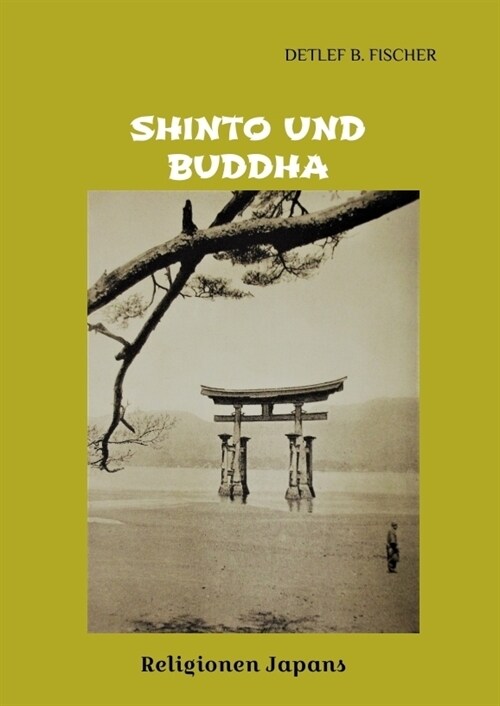 Shinto und Buddha (Hardcover)