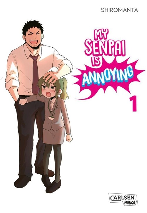 My Senpai is Annoying  1 (Paperback)