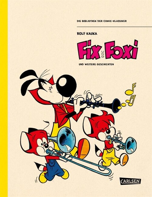 Die Bibliothek der Comic-Klassiker: Fix und Foxi (Hardcover)