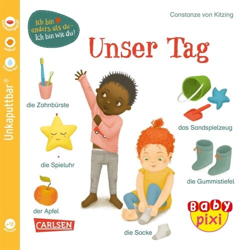 Baby Pixi (unkaputtbar) 117: Unser Tag (Paperback)