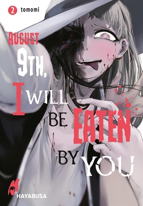 August 9th, I will be eaten by you 2 (Paperback)