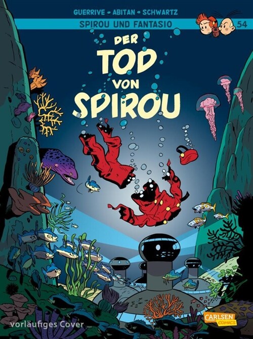 Spirou und Fantasio: Band 54: Der Tod von Spirou (Paperback)