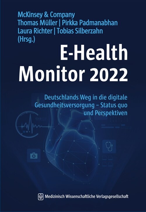 E-Health Monitor 2022 (Paperback)
