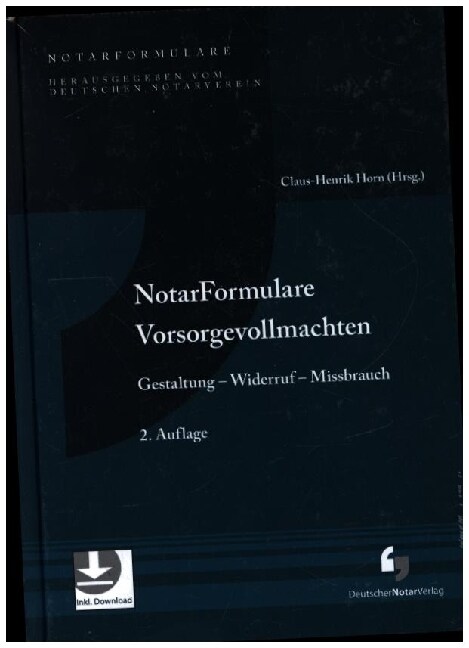 Notarformulare Vorsorgevollmachten (Hardcover)