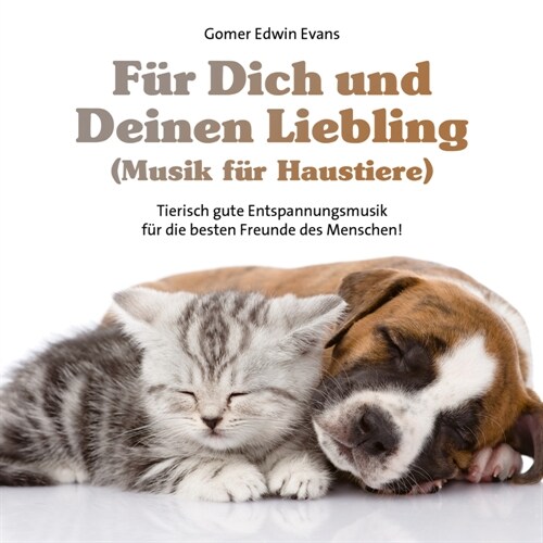 Fur Dich und Deinen Liebling (Musik fur Haustiere), Audio-CD (CD-Audio)