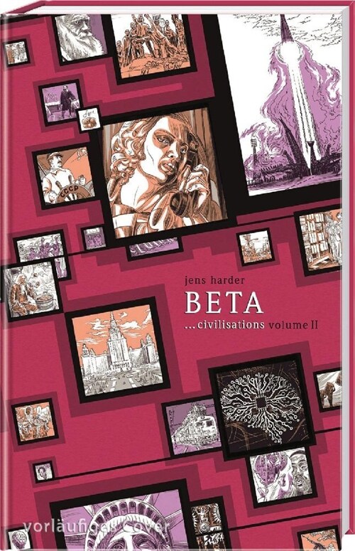 Beta ...civilisations (Die große Erzahlung 3) (Hardcover)