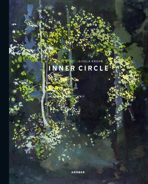 Gisela Krohn: Inner Circle (Hardcover)
