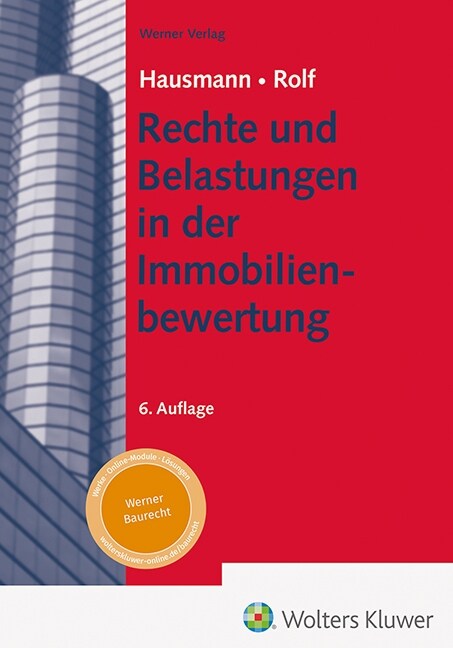 Rechte und Belastungen in der Immobilienbewertung (Hardcover)