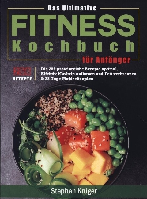 Das Ultimative Fitness Kochbuch fur Anfanger (Paperback)