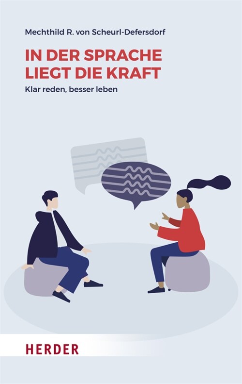 In der Sprache liegt die Kraft (Paperback)