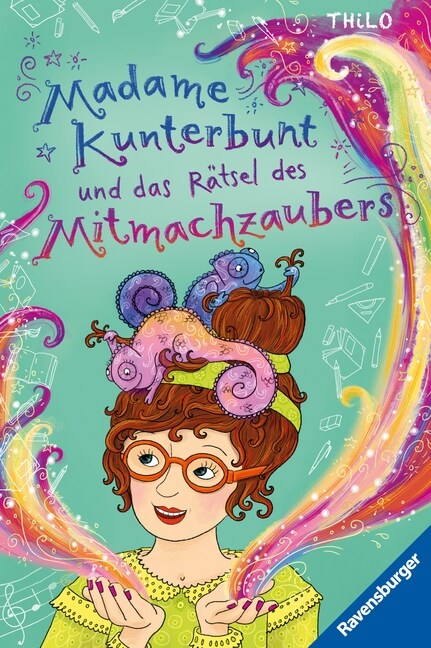 Madame Kunterbunt, Band 3: Madame Kunterbunt und das Ratsel des Mitmachzaubers (Hardcover)