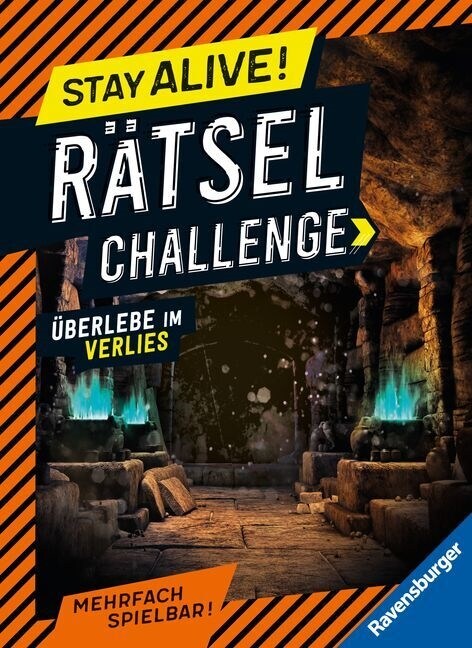 Ravensburger Stay alive! Ratsel-Challenge - Uberlebe im Verlies - Ratselbuch fur Gaming-Fans ab 8 Jahren (Hardcover)