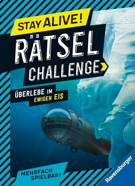 Ravensburger Stay alive! Ratsel-Challenge - Uberlebe im ewigen Eis - Ratselbuch fur Gaming-Fans ab 8 Jahren (Hardcover)