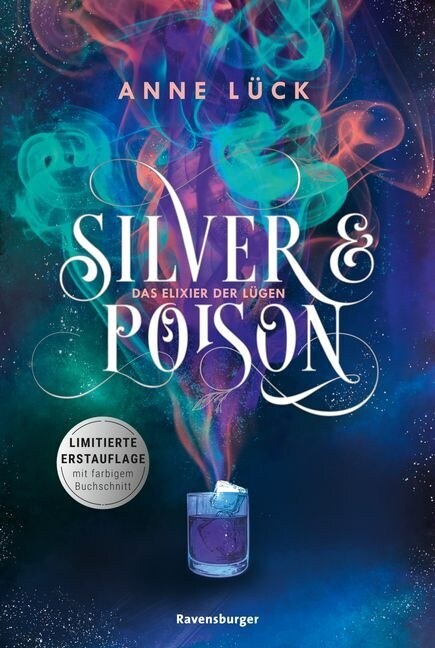 Silver & Poison, Band 1: Das Elixier der Lugen (Paperback)