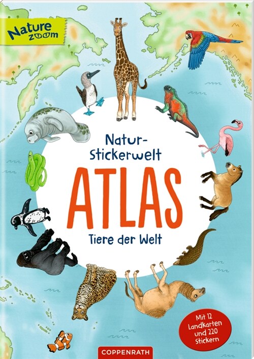 Natur-Stickerwelt - Atlas - Tiere der Welt (Book)