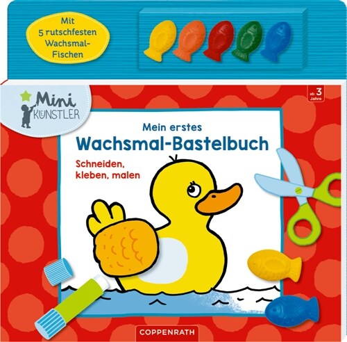 Mein erstes Wachsmal-Bastelbuch (Book)