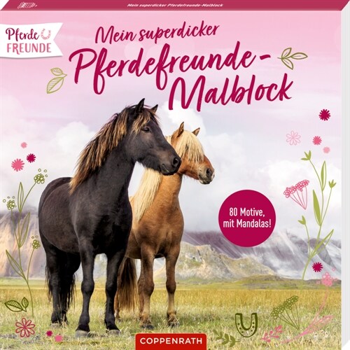 Mein superdicker Pferdefreunde-Malblock (General Merchandise)