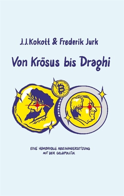 Von Krosus bis Draghi (Paperback)