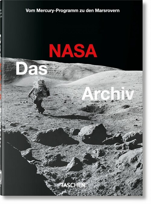 Das NASA Archiv. 40th Ed. (Hardcover)