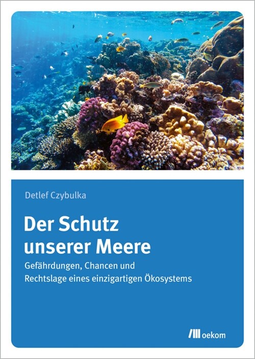 Der Schutz unserer Meere (Paperback)