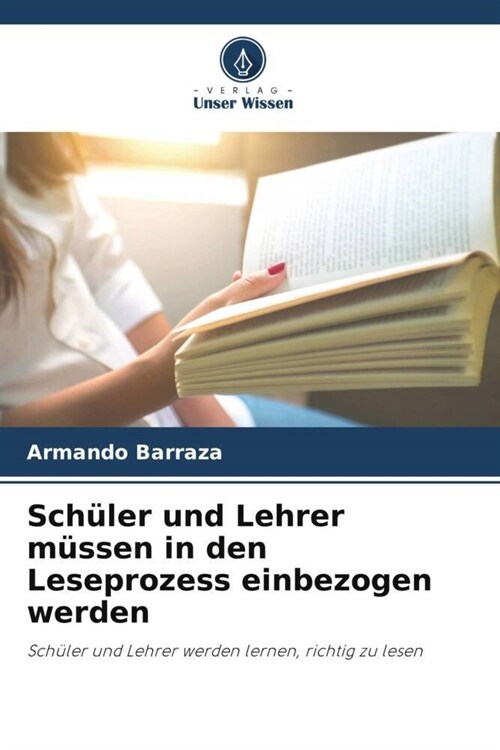 Schuler und Lehrer mussen in den Leseprozess einbezogen werden (Paperback)