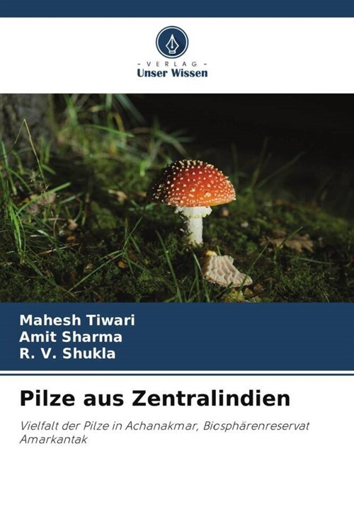 Pilze aus Zentralindien (Paperback)