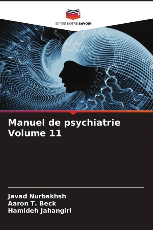 Manuel de psychiatrie Volume 11 (Paperback)
