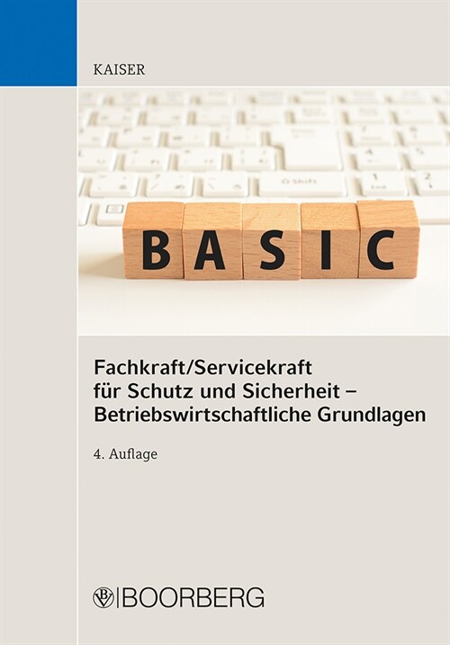 Fachkraft/Servicekraft fur Schutz und Sicherheit - Betriebswirtschaftliche Grundlagen (Book)