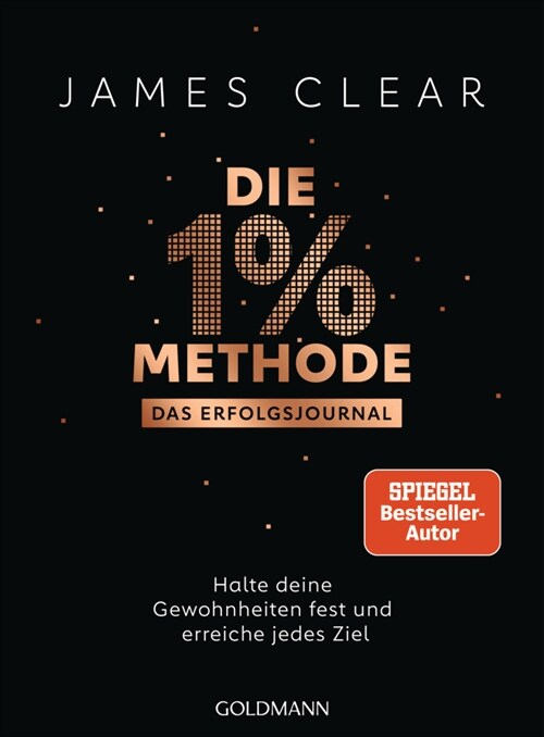 Die 1%-Methode - Das Erfolgsjournal (Paperback)