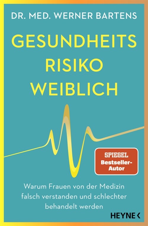 Gesundheitsrisiko: weiblich (Paperback)