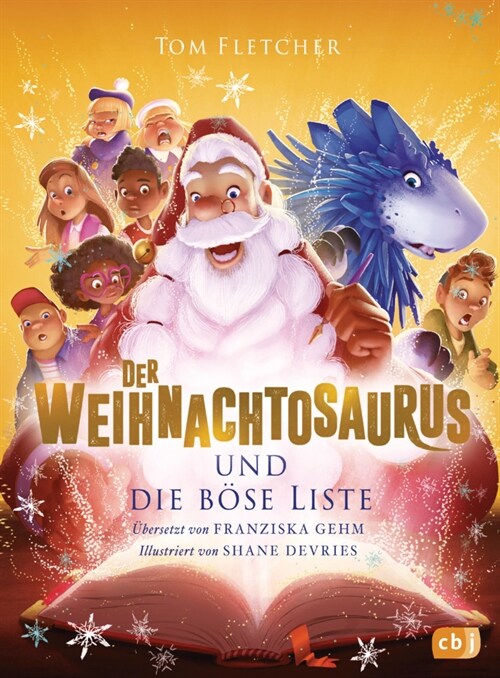 Der Weihnachtosaurus und die bose Liste (Hardcover)