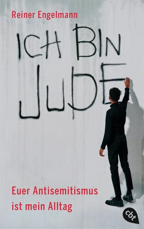 Ich bin Jude - Euer Antisemitismus ist mein Alltag (Paperback)