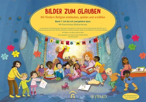 Bilder zum Glauben. Mit Kindern Religion entdecken, spielen und erzahlen (Hardcover)