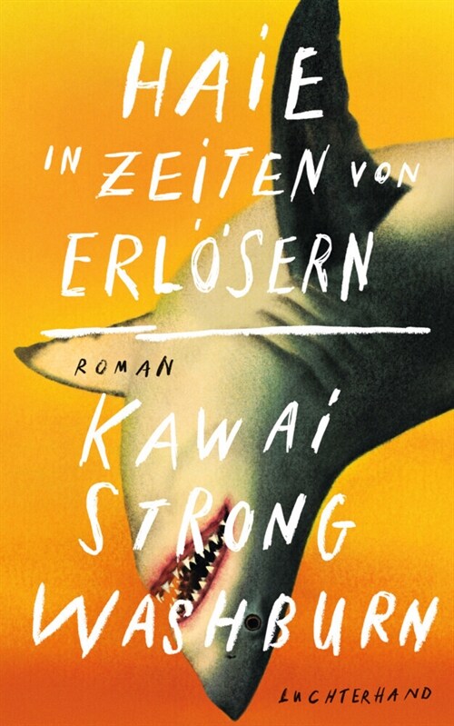 Haie in Zeiten von Erlosern (Hardcover)