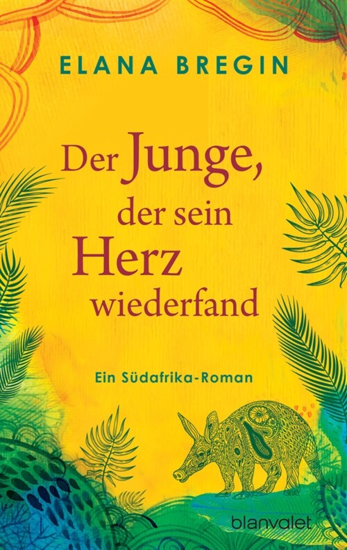 Der Junge, der sein Herz wiederfand (Paperback)